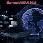 Ekonomi ASEAN 2026 Didorong Migrasi Korporasi dan Ledakan AI - KabarTeknologi.com